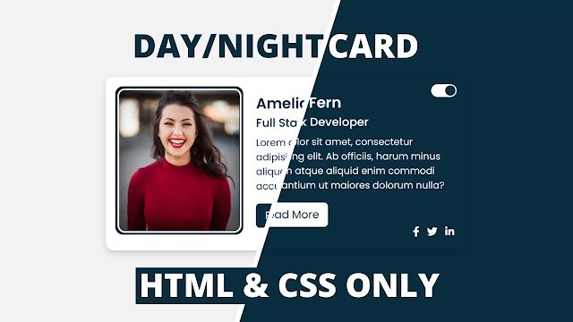 Day Night Mode using only HTML & CSS Day Night Mode using only HTML & CSS