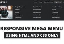 Responsive Mega Menu and Dropdown Menu using only HTML & CSS Responsive Mega Menu and Dropdown Menu using only HTML & CSS