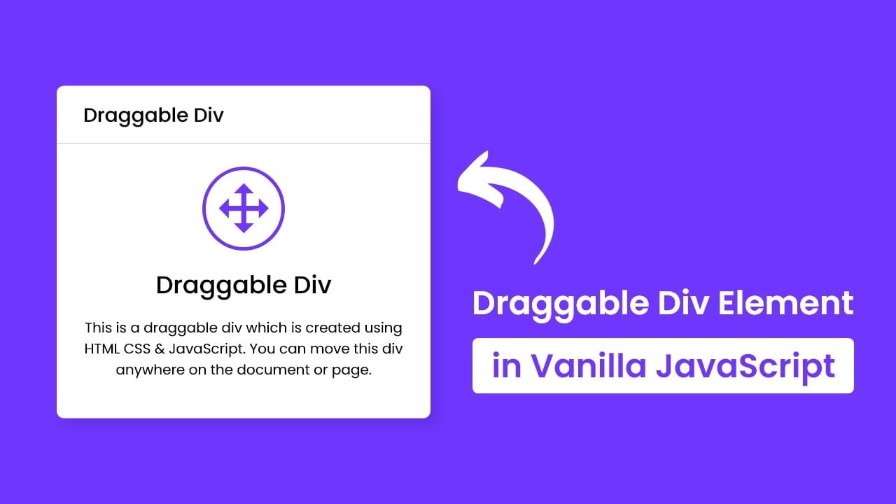 Draggable Div Element in HTML CSS & JavaScript 1 Draggable Div Element in HTML CSS & JavaScript