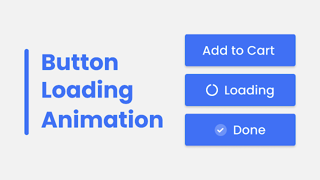 Button Loading Animation in HTML CSS & JavaScript Button Loading Animation in HTML CSS & JavaScript