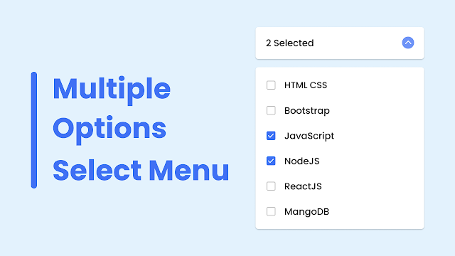 Multiple Options Select Menu in HTML CSS & JavaScript Multiple Options Select Menu in HTML CSS & JavaScript